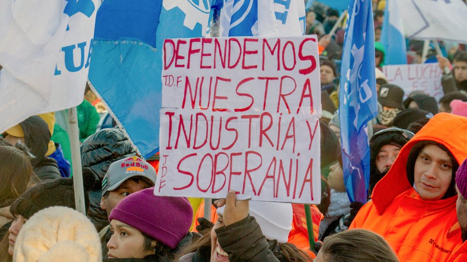 Tierra del Fuego: hay acuerdo entre las empresas y los trabajadores | No se despedirá gente al menos hasta el 31 de diciembre