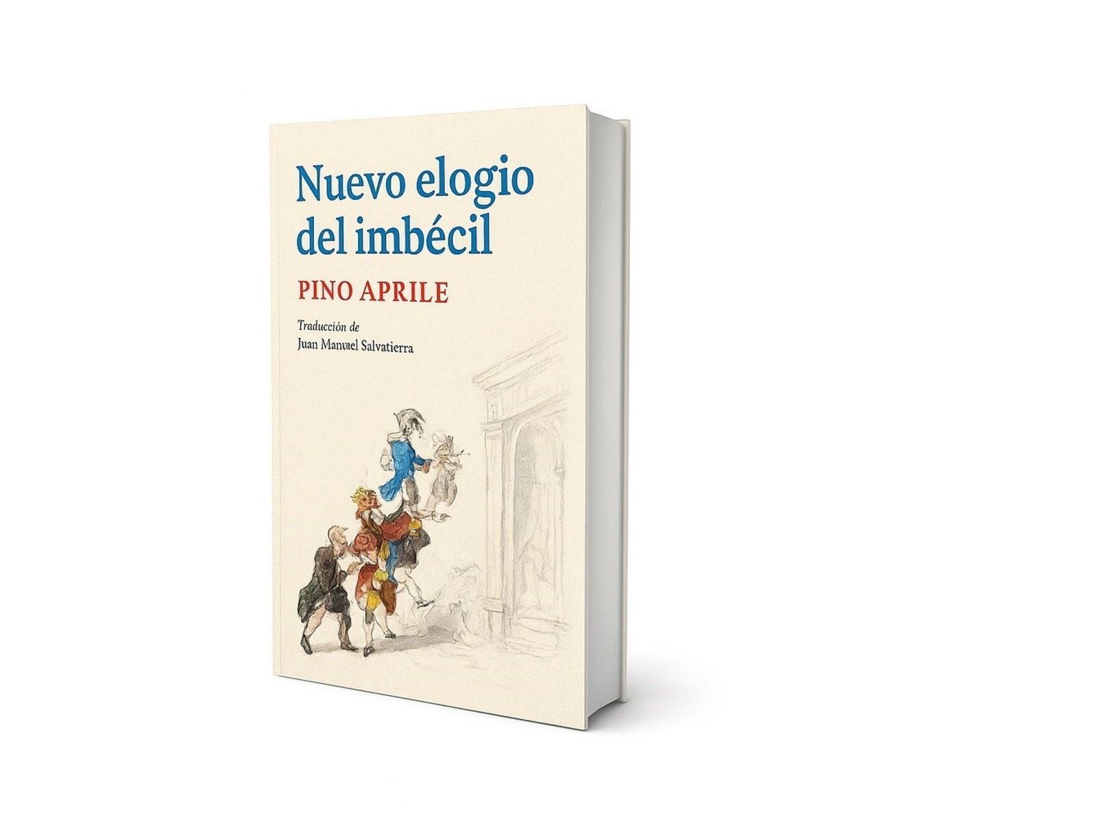 El libro de Pino Aprile que explica por qué la sociedad premia la estupidez
