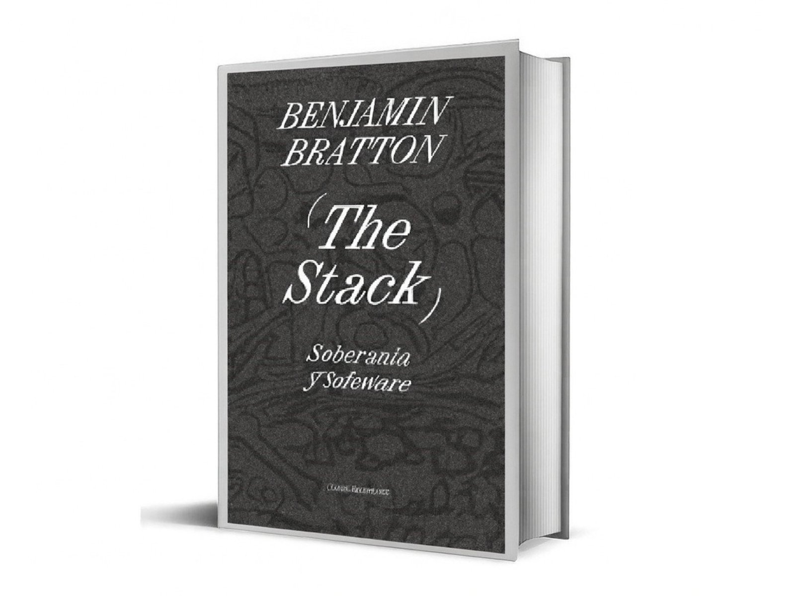 Llega al español “The Stack”, la obra clave de Benjamin Bratton sobre soberanía y tecnología