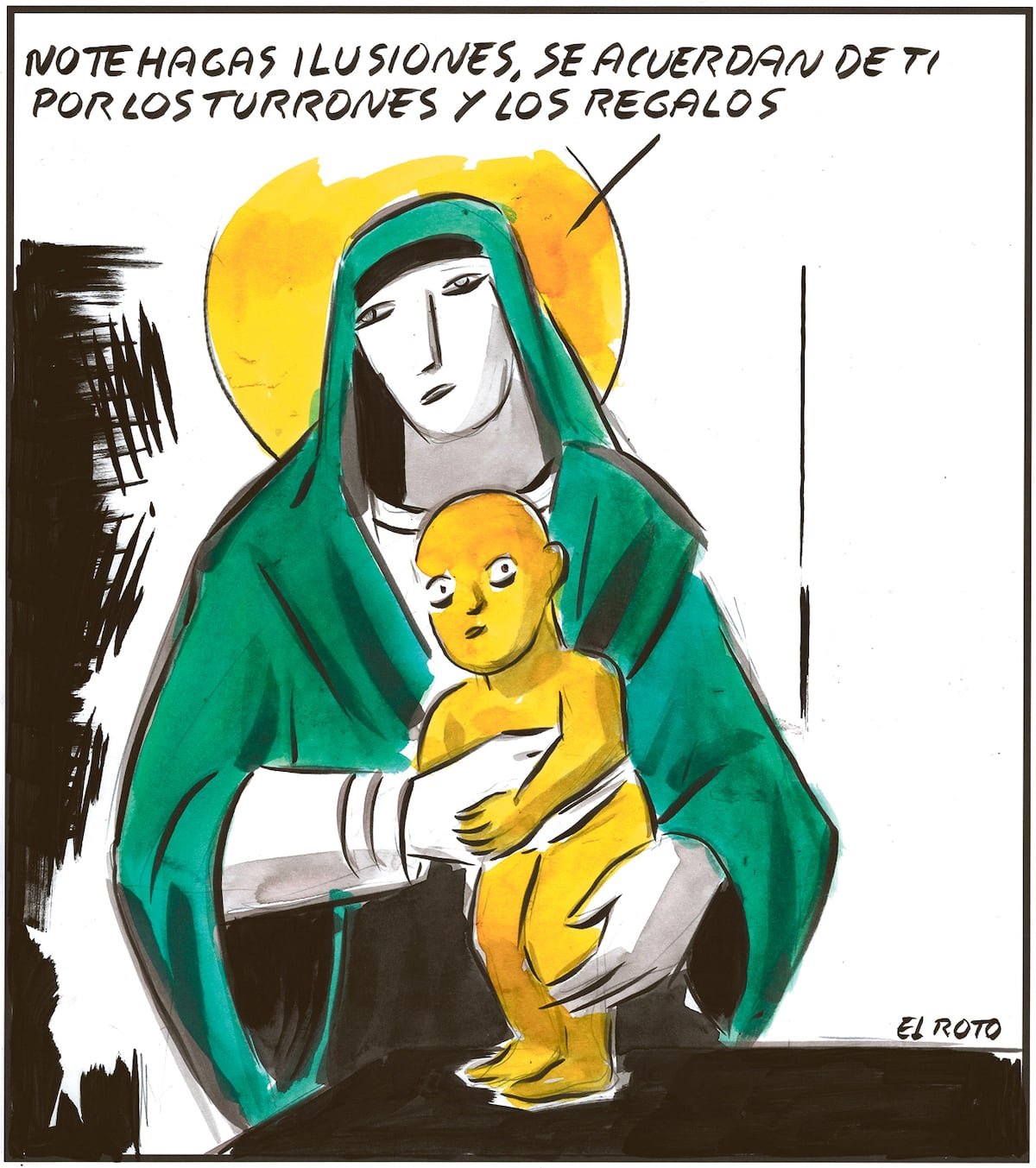 El Roto: por los regalos te quieren