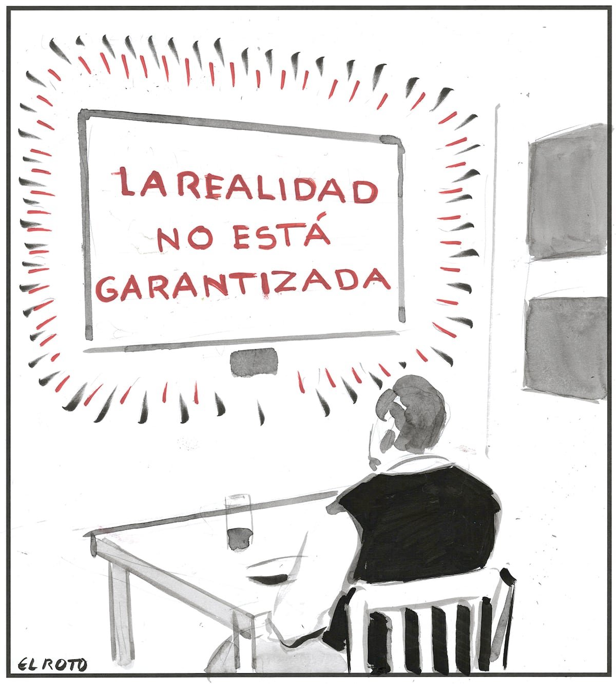 El Roto: garantía de realidad