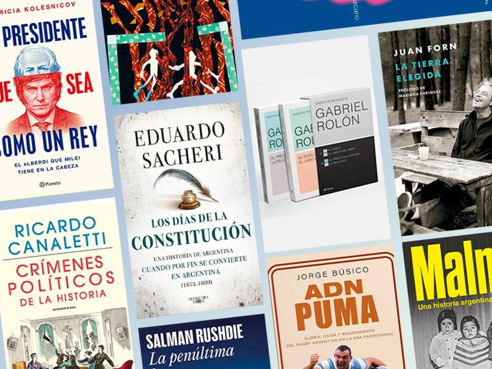 Salman Rushdie, Eduardo Sacheri y Gabriel Rolón, entre los 20 nuevos libros de junio