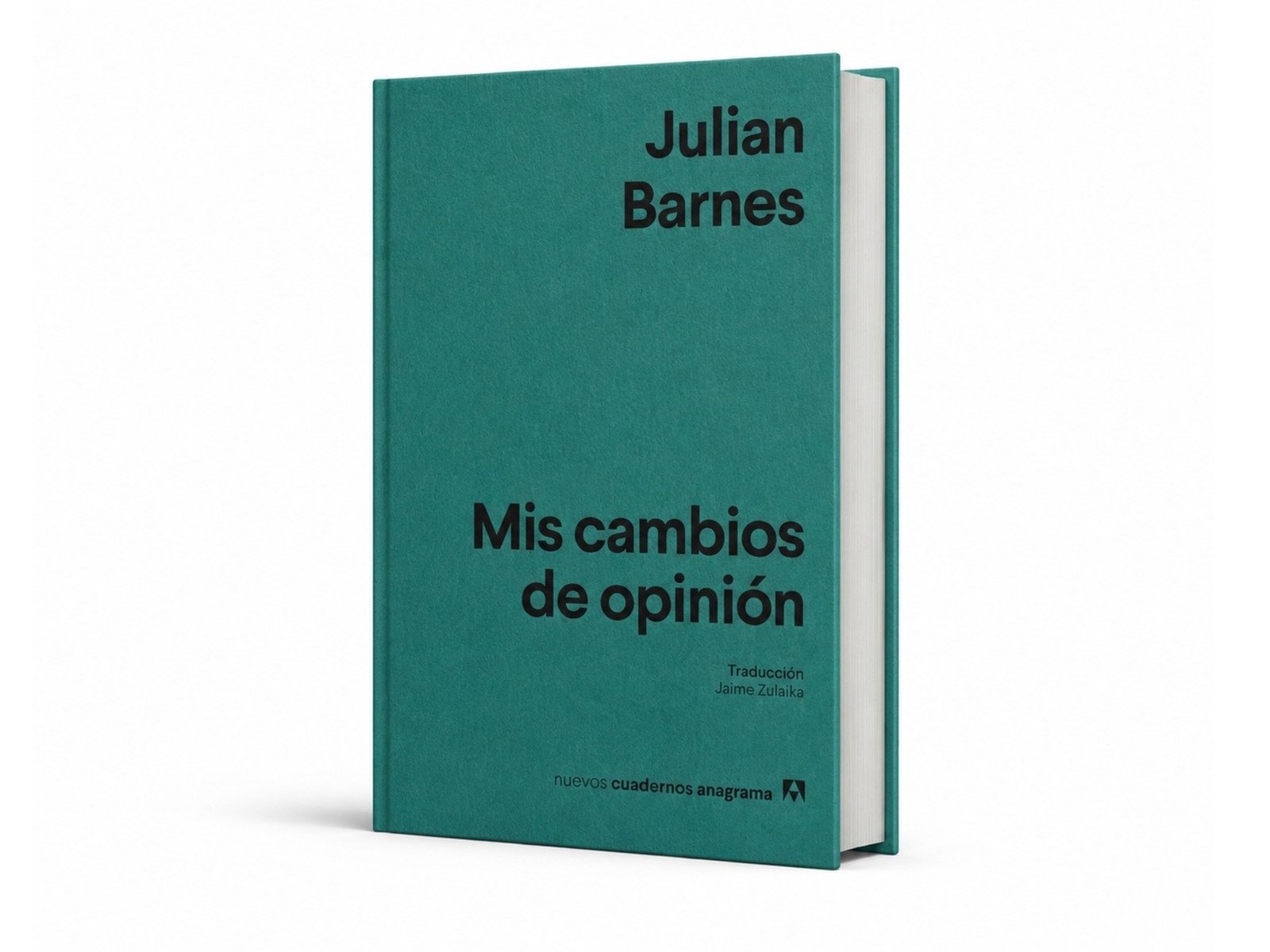 Julian Barnes y el arte de cambiar de opinión: el ensayo que invita a revisar todas las certezas